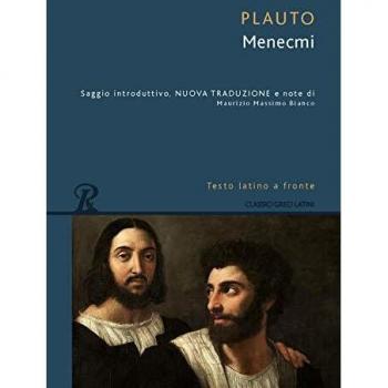 Menecmi. Testo latino a fronte