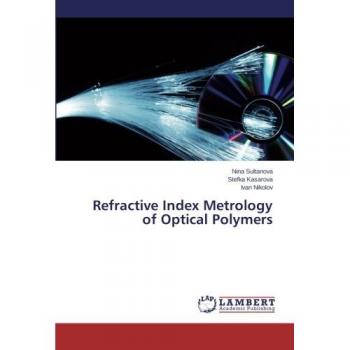 Refractive Index Metrology of Optical Polymers