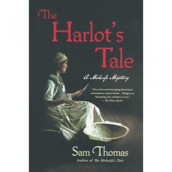 Sam Thomas Harlot'S Tale (The Midwife'S Tale, Band 2)