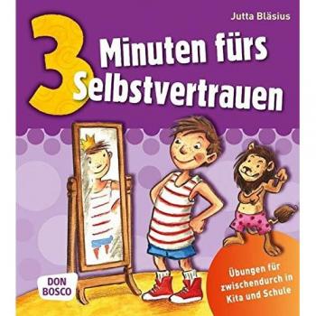 3 Minuten fürs Selbstvertrauen