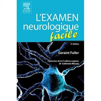 L'examen neurologique facile