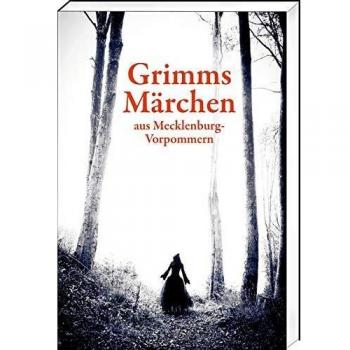 Helmut Borth Grimms Märchen Aus Mecklenburg-Vorpommern (2. Auflage, Paperback-Ausgabe)