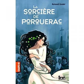 Roland Godel La Sorcière De Porquerac