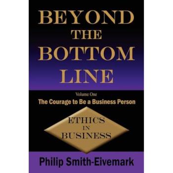 Beyond the Bottom Line