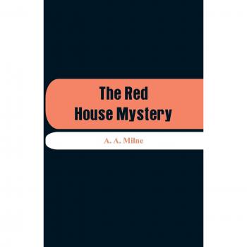 The Red House Mystery