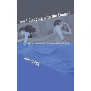 Clark, Ron: Am I Sleeping with the Enemy?