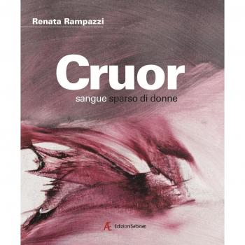 Cruor. Sangue sparso di donne. Ediz. italiana e inglese