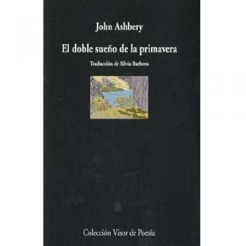 El doble sueño de la primavera: The double dream of spring (Tapa blanda con solapas).
