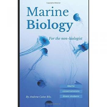 Marine Biology For The Non-Biologist: 2