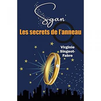 Sgan' Tome 1 : les secrets de l'anneau