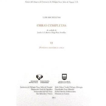 Luis Michelena. Obras completas. VI. Fon?tica hist?rica vasca