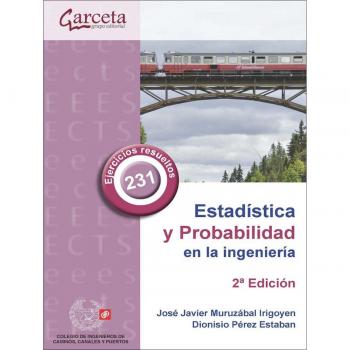 ESTADISTICA Y PROBABILIDAD EN LA INGENIERIA AA.VV. GARCETA LIBRO 2024