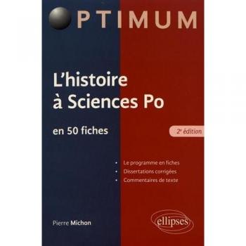 L'histoire à l'entrée de Sciences Po, Fiches et dissertation corrigées