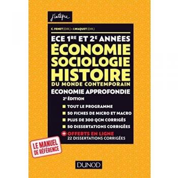 Ece 1re Et 2e Années Economie, Sociologie, Histoire Du Monde Contemporain, Économie Approfondie