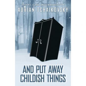 And Put Away Childish Things – Signed Limited Edition