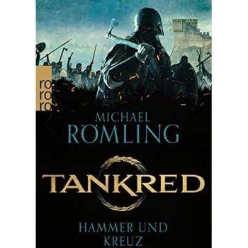 Tankred: Hammer und Kreuz