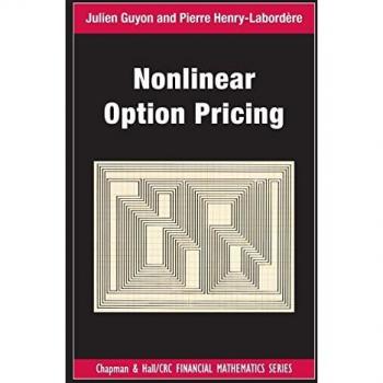 Nonlinear Option Pricing (Chapman & Hall/CRC Financial Mathematics)
