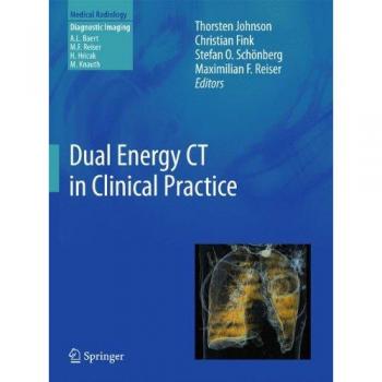Dual Energy CT in Clinical Practice