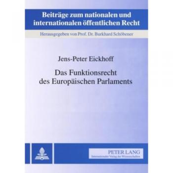 Das Funktionsrecht des Europäischen Parlaments