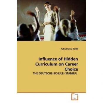 Influence of Hidden Curriculum on Career Choice