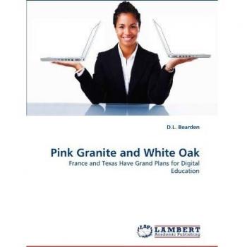 Pink Granite and White Oak: France and Texas Have Grand Plans for Digital Education