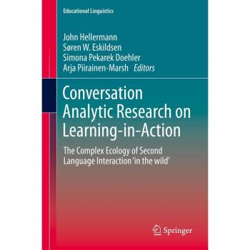 Conversation Analytic Research on Learning-in-Action