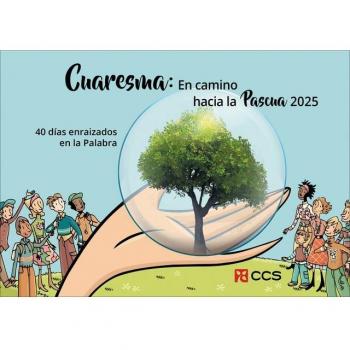 Cuaresma: en camino hacia la pascua 2025 (Tapa blanda).