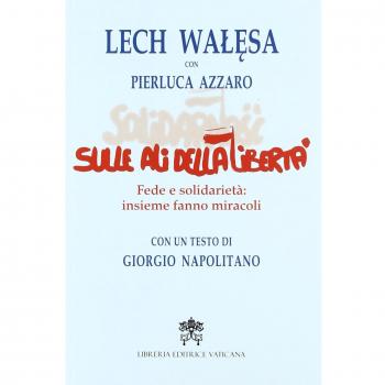 Sulle ali della libertà. Fede e solidarietà: insieme fanno miracoli