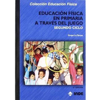 Educación Física en Primaria a través del juego. Segundo ciclo