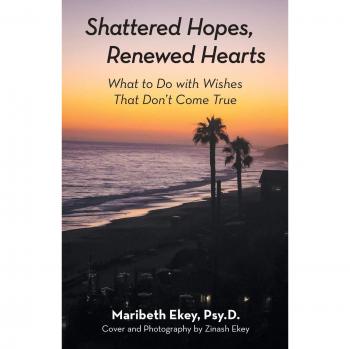 Shattered Hopes, Renewed Hearts: What to Do with Wishes That Don't Come True