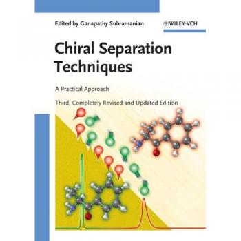 VCH Publishing, Inc. Chiral Separation Techniques