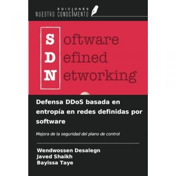 Desalegn, Wendwossen: Defensa DDoS basada en entropía en redes definidas por software
