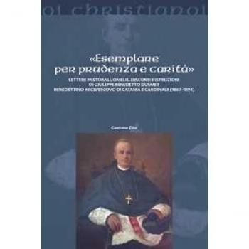 Lettere pastorali, omelie, discorsi e istruzioni di Giuseppe Benedetto Dusmett Benedettino arcivescovo di Catania e Cardinale (1867-1894)