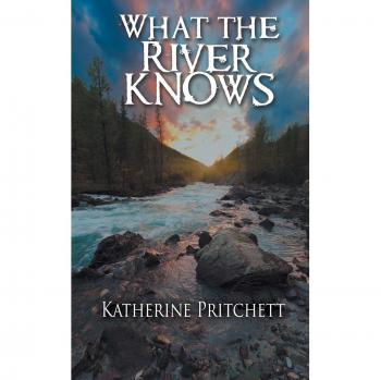 What the River Knows