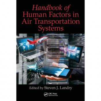 Handbook of Human Factors in Air Transportation Systems