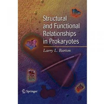 Structural and Functional Relationships in Prokaryotes