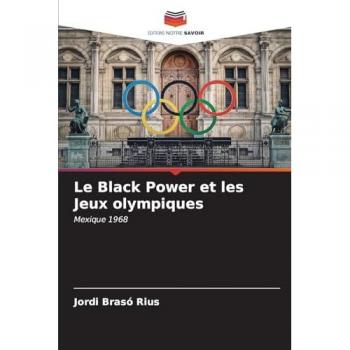 Brasó Rius, Jordi: Le Black Power et les Jeux olympiques