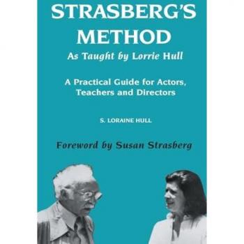 Strasberg's Method As Taught by Lorrie Hull