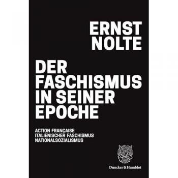 Der Faschismus in seiner Epoche