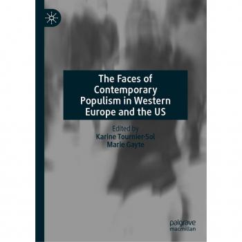 The Faces of Contemporary Populism in Western Europe and the US
