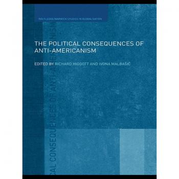 Vitalsource Technologies, Inc. Political Consequences of Anti-Americanism