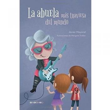 La abuela más traviesa del mundo (Tapa blanda).