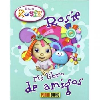 ROSIE. MI LIBRO DE AMIGOS