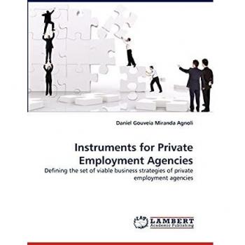 Instruments for Private Employment Agencies: Defining the set of viable business strategies of private employment agencies