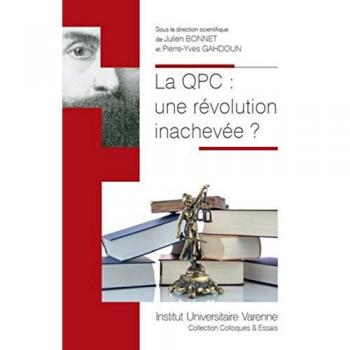 La QPC : une révolution inachevée ?