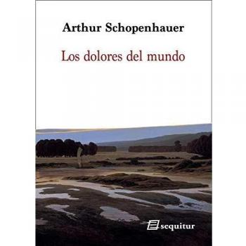 Los dolores del mundo: nueva edición