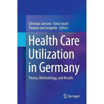 Health Care Utilization in Germany