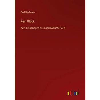 Bleibtreu, Carl: Kein Glück