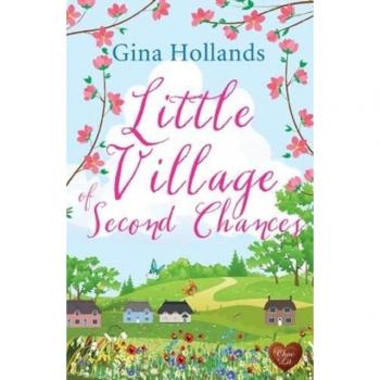 Gina Hollands Little Village Of Second Chances