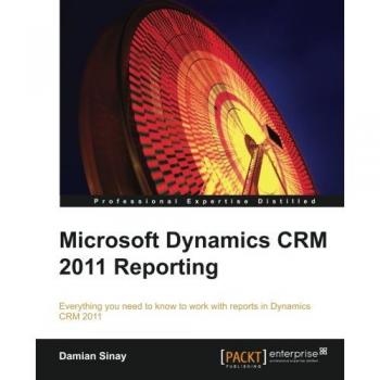 Microsoft Dynamics Crm 2011 Reporting